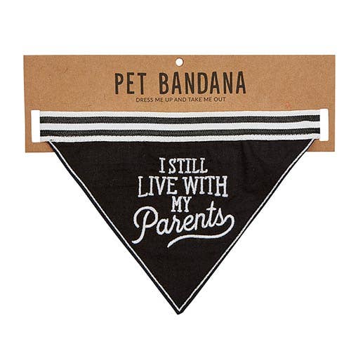 Santa Barbara Pet Bandana - I Still Live With My Parents
