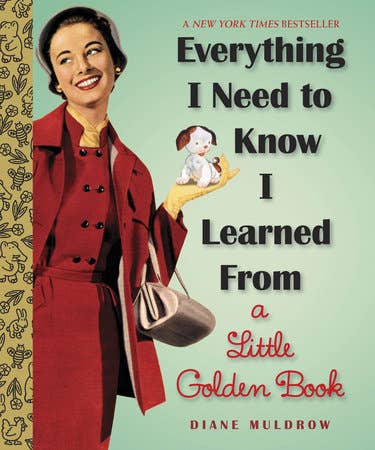 Everything I Need To Know- Little Golden Book