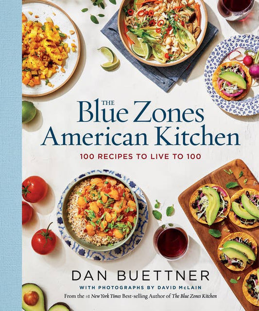 Blue Zones American Kitchen (Hardcover) Dan Buettner