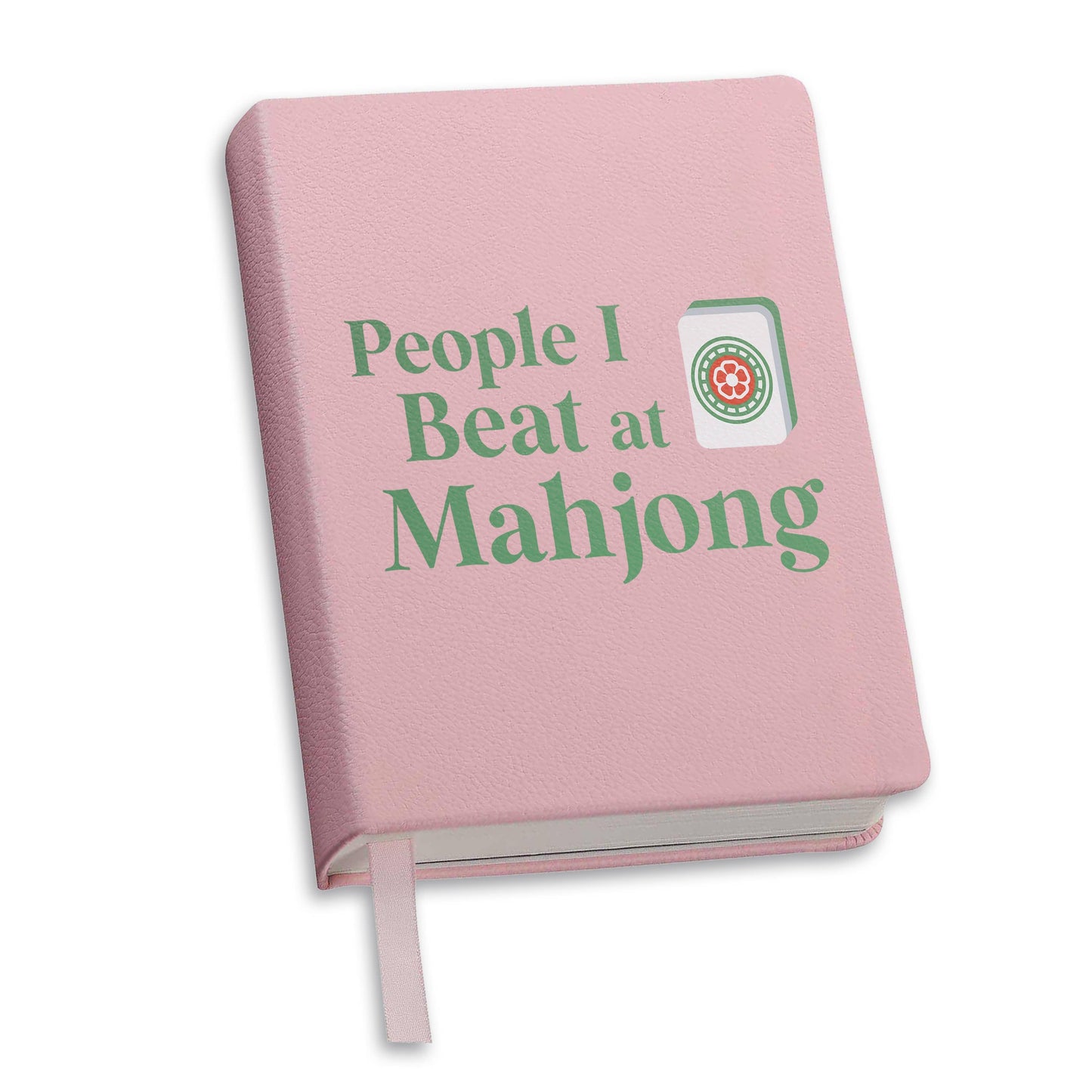 Toss Designs Journal (Pink) - People I Beat at Mahjong