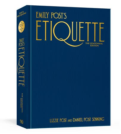 Emily Post's Etiquette Centennial (Hardcover)