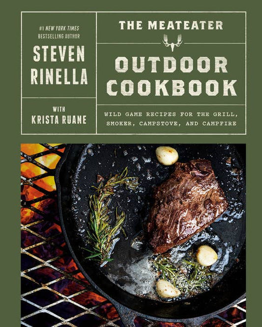 Meateater Outdoor Cookbook - Steven Rinella