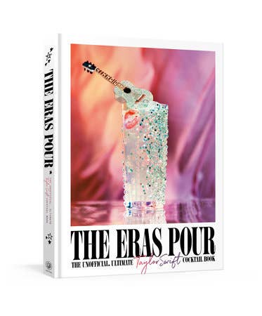 The Eras Pour- Taylor Swift Cocktail Book