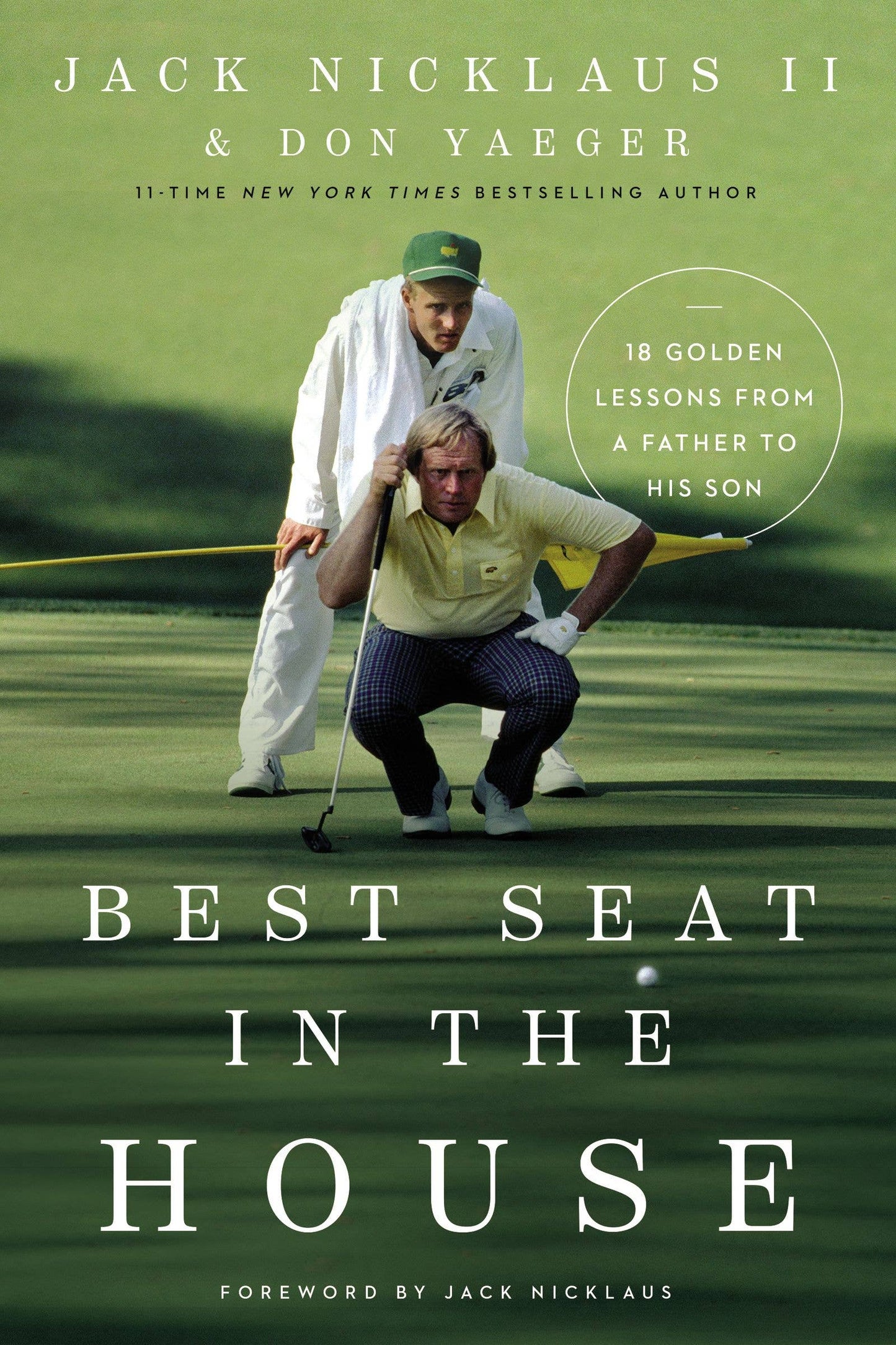 Best Seat In The House, Jack Nicklaus