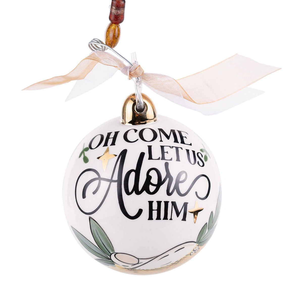 Glory Haus "Oh Come Let Us Adore Him" Ornament